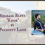 Release Blitz ‘Knox’ by Prescott Lane
